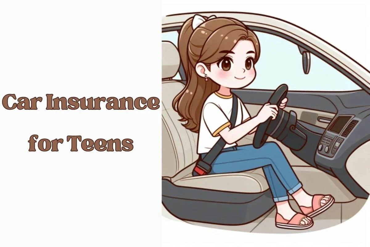 Car Insurance for Teens