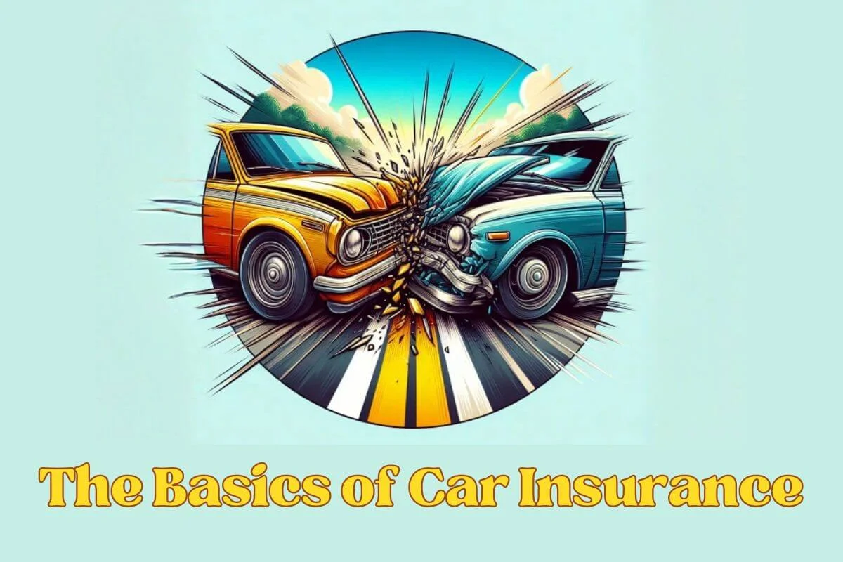 Basics of Car Insurance